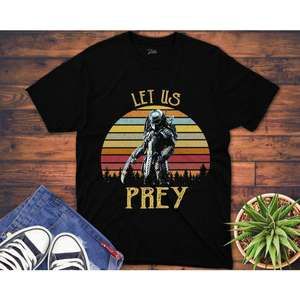 Let Us Prey T Shirt Predator